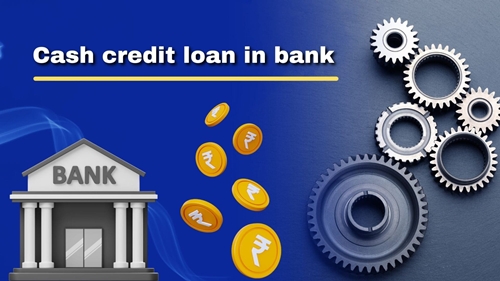 Cashcredit Limit Loan